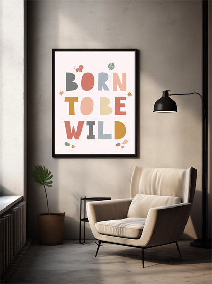 Born to be Wild